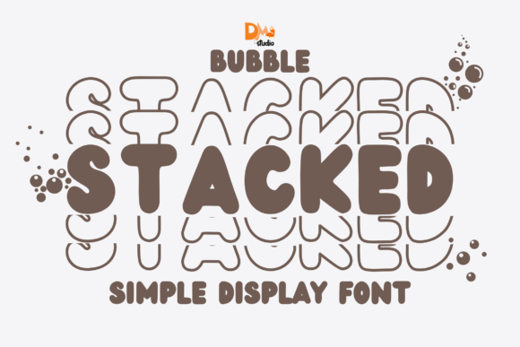 Bubble Stacked Font: A Playful Display Typeface for Digital Design