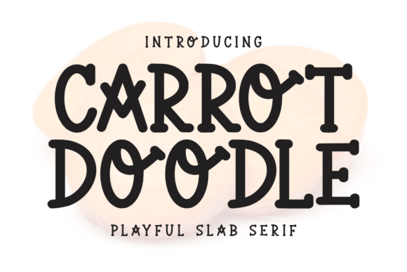 Carrot Doodle Font: A Playful Slab Serif for Your Brand