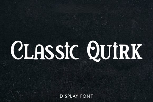 Classic Quirk Typeface: A Polished Addition to Your Brand Identity