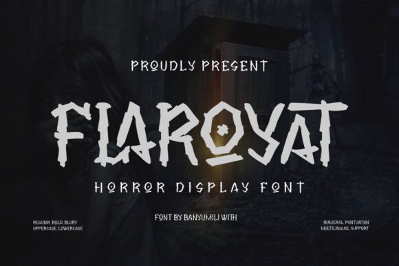 Flaroyat: A Spooky Display Font for Creepy Craft Projects