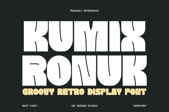 Kumix Ronuk: A Bold Font for a Bolder Brand