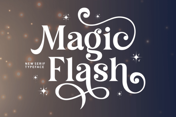 Magic Flash: A Whimsical Serif Font for Enchanting Branding