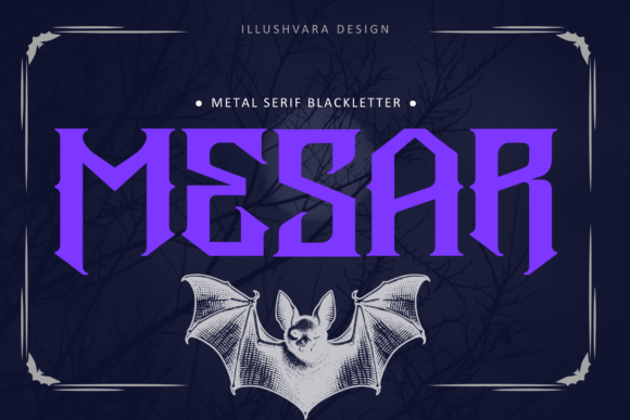 Metal Mesar: A Blackletter Font That Commands Attention Online