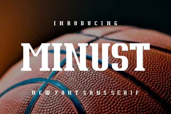 Minust Font Review: A Bold Typeface for Strong Campaigns