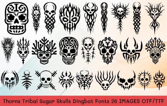Thorns Tribal Sugar Skulls Font: A Marketer’s Secret for Eye-Catching Campaigns